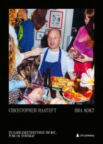 Forsiden av Bra kokt av Christopher Haatuft